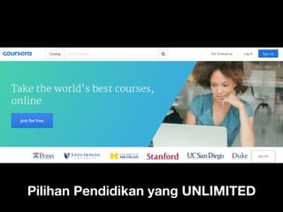 Pilihan Pendidikan yang UNLIMITED
 