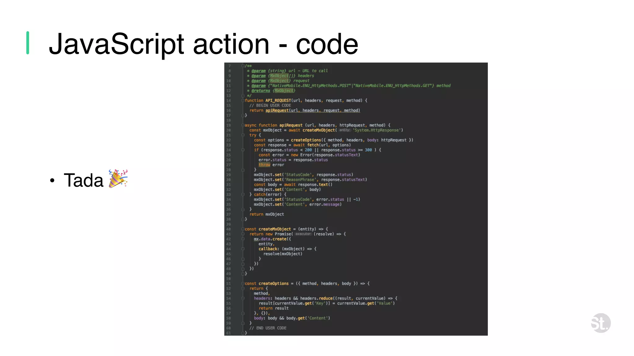• Tada 🎉 JavaScript action - code 