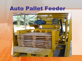 Auto Pallet Feeder 
 
