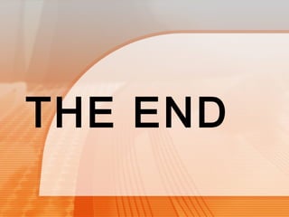 THE END 
