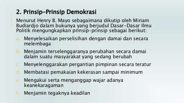 Sebutkan 6 Prinsip Prinsip Demokrasi Menurut Henry B Mayo