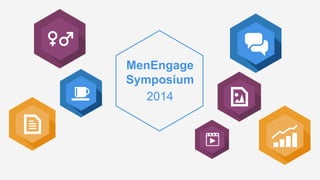 MenEngage
Symposium
2014
 