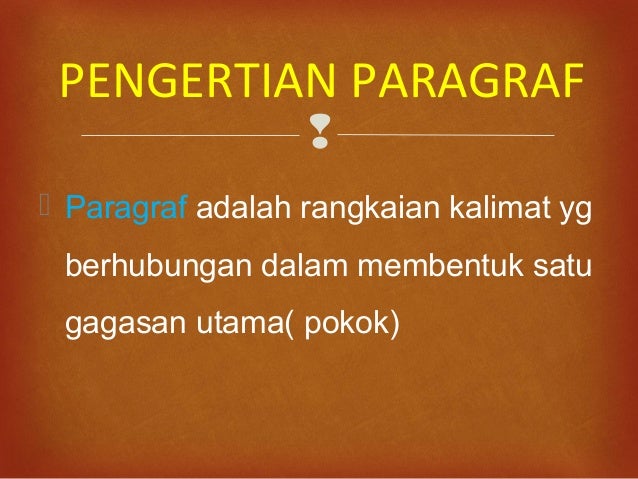 Menentukan isi paragraf. destinyo