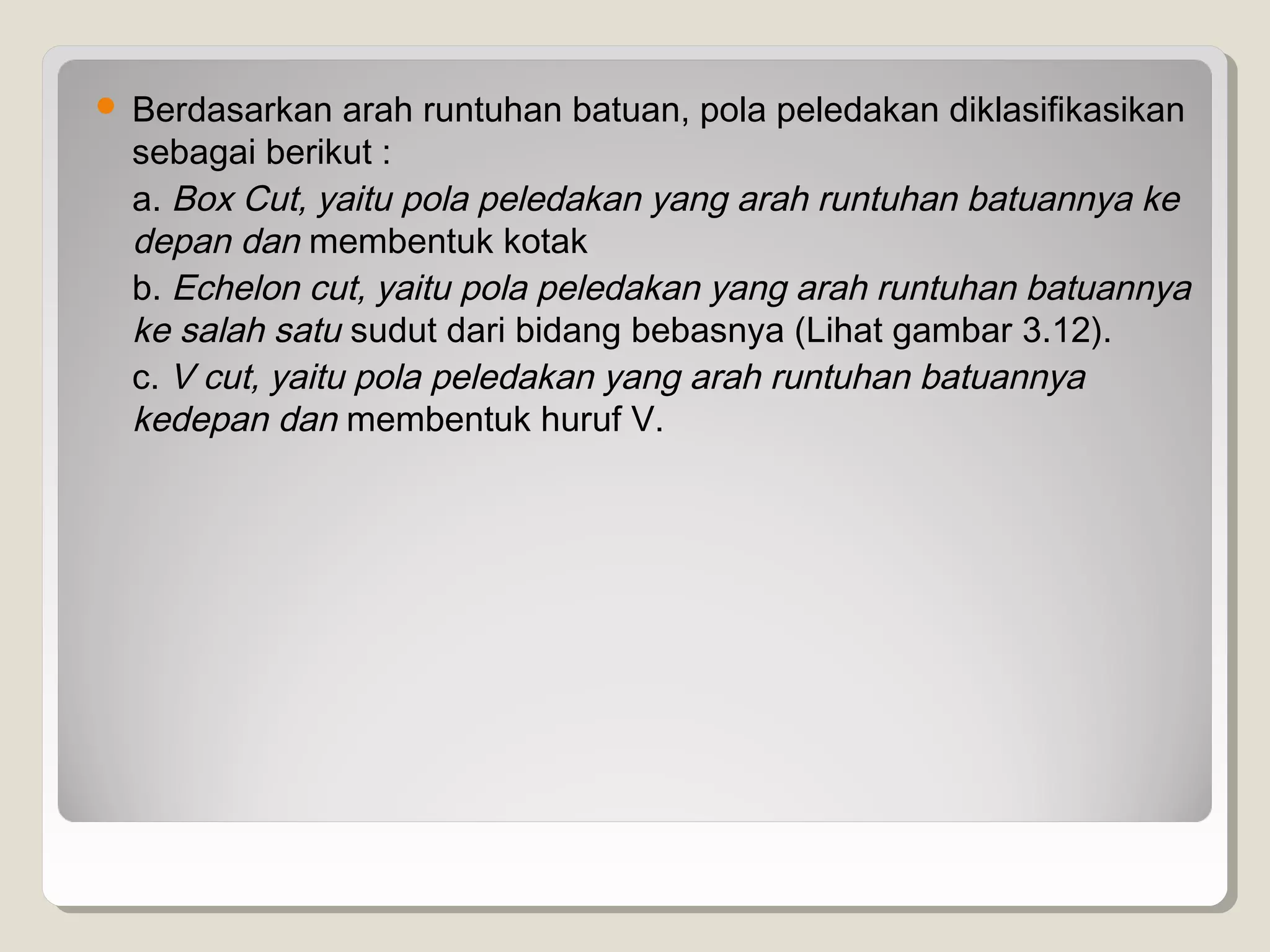 Menentukan lokasi pemboran dan peledakan | PPT