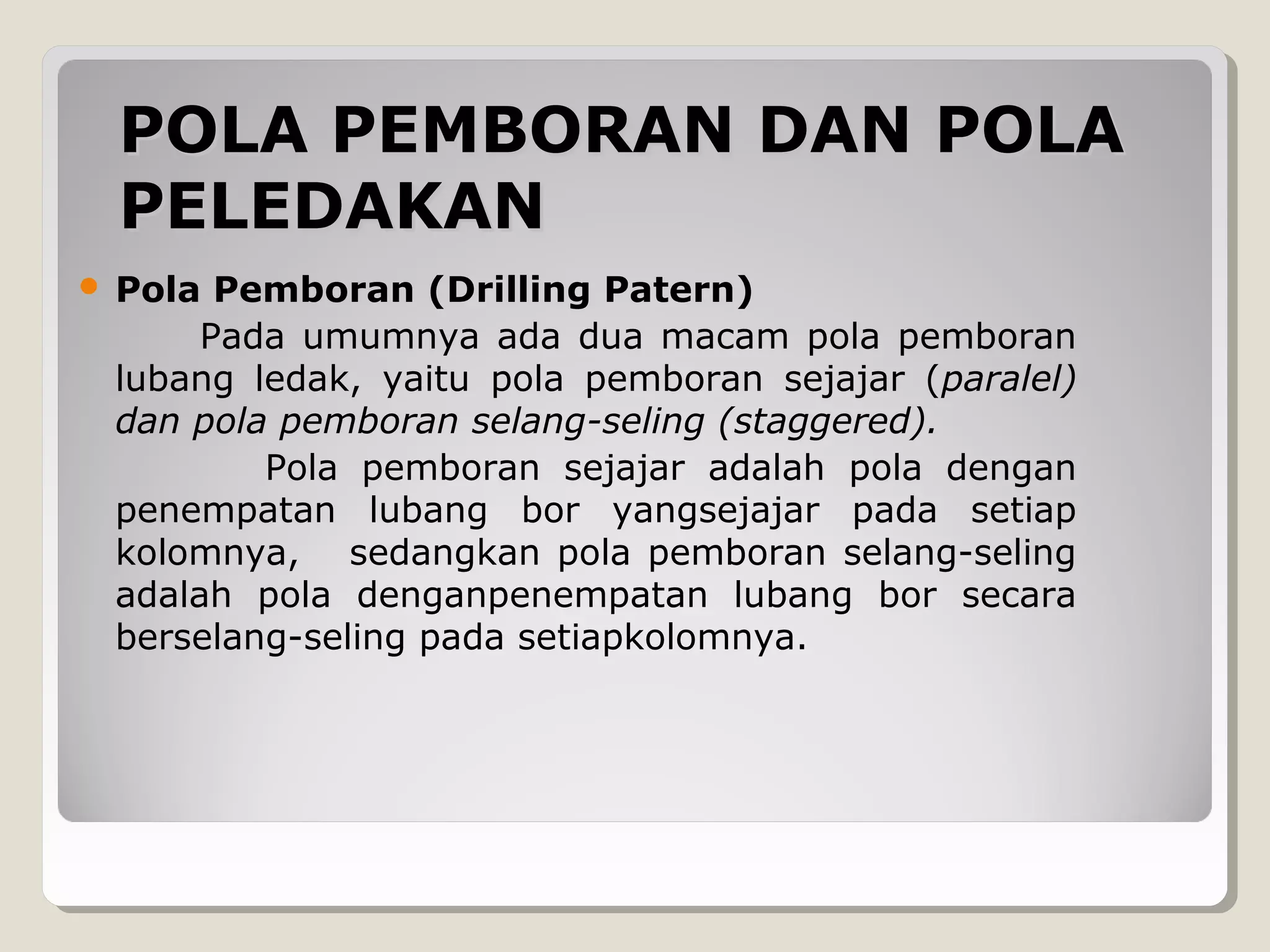 Menentukan lokasi pemboran dan peledakan | PPT