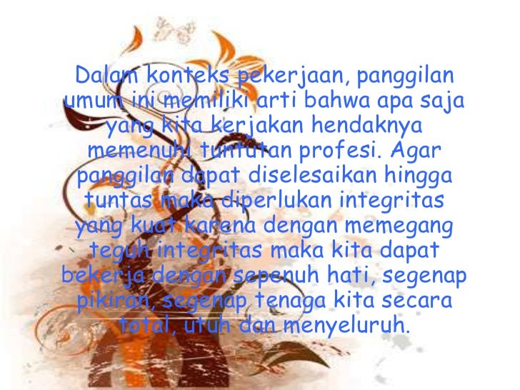 Menerapkan Prinsip Profesional Kerja