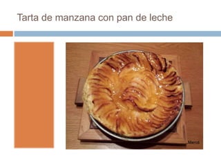 Tarta de manzana con pan de leche
 