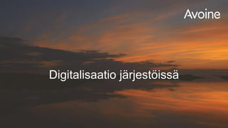 Digitalisaatio järjestöissä
 