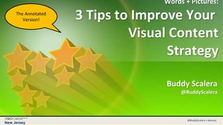 3 Tips to Improve Your Visual Content Strategy