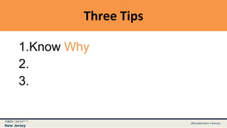 @MarketingBuddy • #CMWorld@BuddyScalera • #amanj
Three Tips
1.Know Why
2.Include Designers
3.Follow Process
 