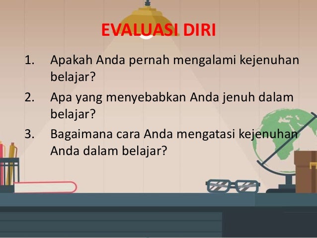 Mengatasi Kejenuhan Dalam Belajar