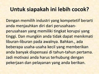 Pasar saat ini
Mendirikan sebuah travel agent berbeda dengan
mendirikan tour operator. Perbedaannya adalah,
disaat travel agent menjual paket liburan, tour
operator adalah yang menjalannkan paket
tersebut. Sangat memunkinkan untuk medirikan
tour operator secara independen, namun
banyak sekali pesaing-pesaing diantara
perusahaan-perusahaan besar yang memiliki
kemampuan untuk tetap berjualan dengan
harga yang lebih terjangkau.

 