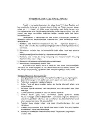Mengelola Kuliah : Tiga Mingqu Pertama
Risalah ini merupakan terjemahan dari tulisan Joyce T, Povlacs, Teaching and
Learni...
