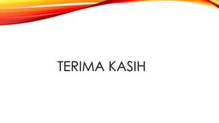 TERIMA KASIH
 