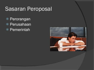 Sasaran Peroposal Perorangan Perusahaan Pemerintah 