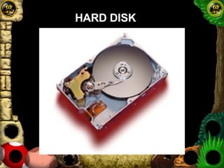 HARD DISK 