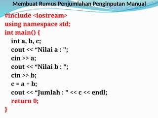Mengenal C++ koding yang simple dan interaktif bagi siswa sma dan ...