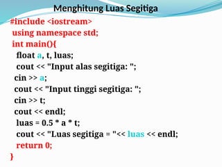 Mengenal C++ koding yang simple dan interaktif bagi siswa sma dan ...