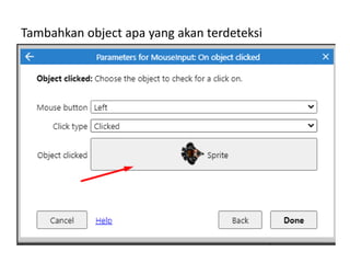 Tambahkan object apa yang akan terdeteksi
 
