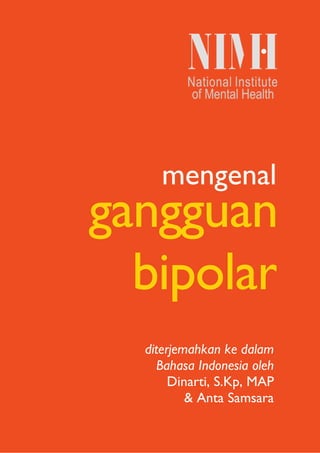 0
mengenal
diterjemahkan ke dalam
Bahasa Indonesia oleh
Dinarti, S.Kp, MAP
& Anta Samsara
 