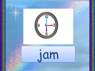 jam
 
