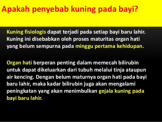 bayi: Bayi Kuning Bilirubin