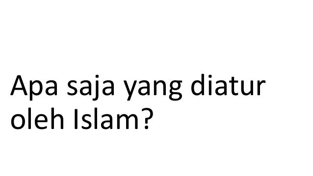 Mengenal islam sebagai mabda (ideologi)