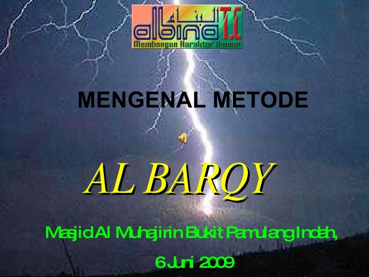 Mengenal metode albarqy Mengenal metode albarqy