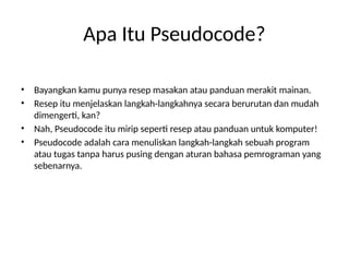 Mengenal Pseudocode, Ciri-ciri dan Contohnya.pptx