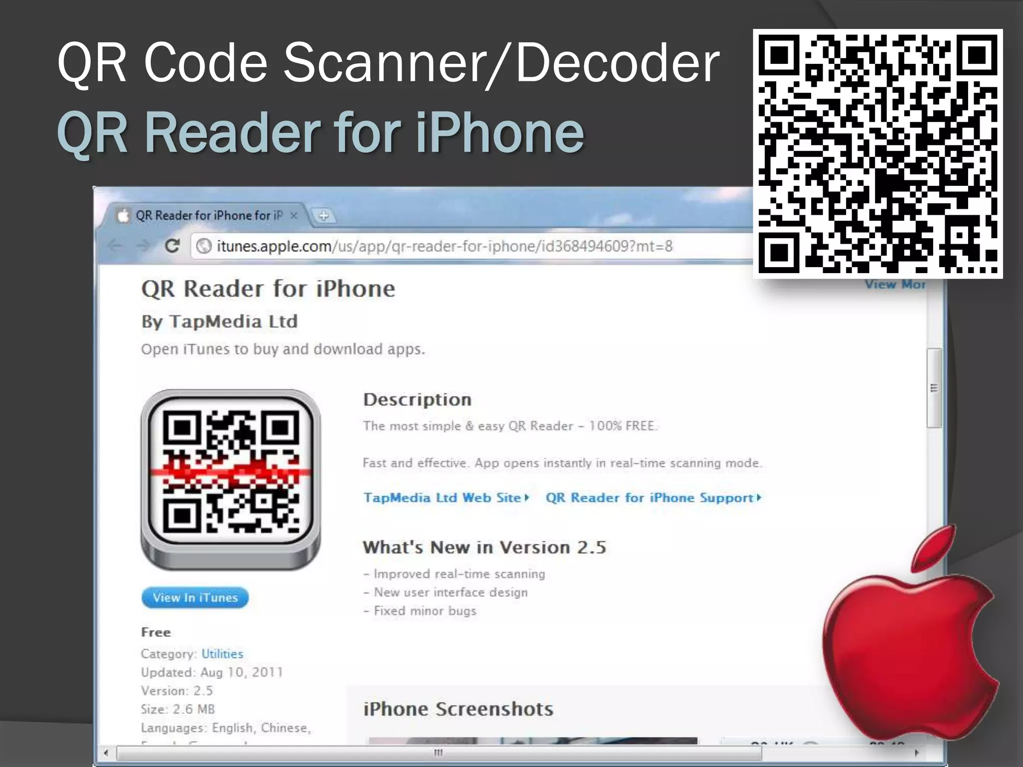 QR Code Scanner/Decoder
QR Reader for iPhone
 