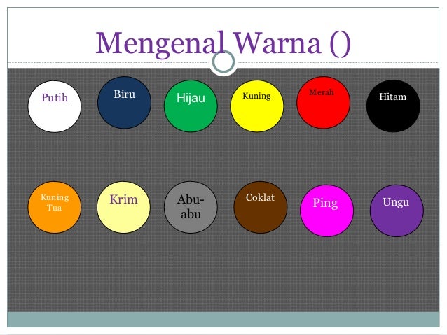  Mengenal Warna 