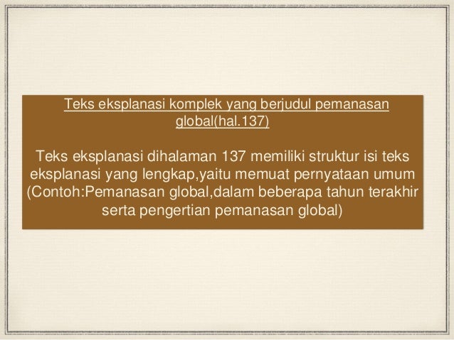 Sebut Dan Jelaskan Struktur Teks Eksplanasi Berbagai