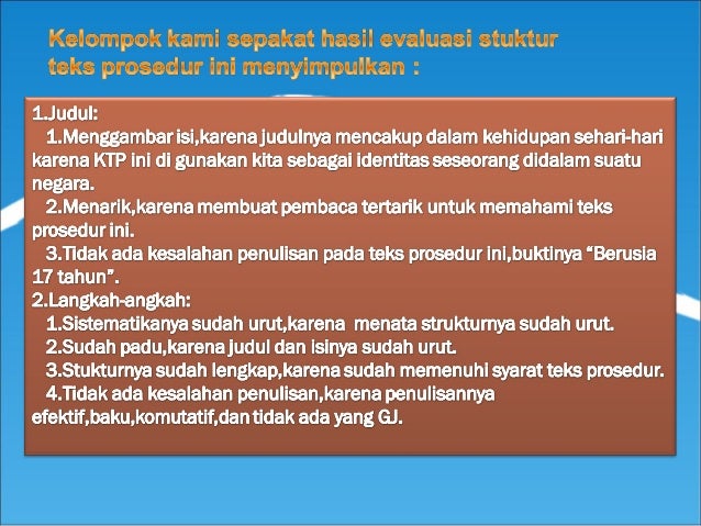 Mengevalusi teks prosedur xtkr 4. nur wahyudi dkk jadi