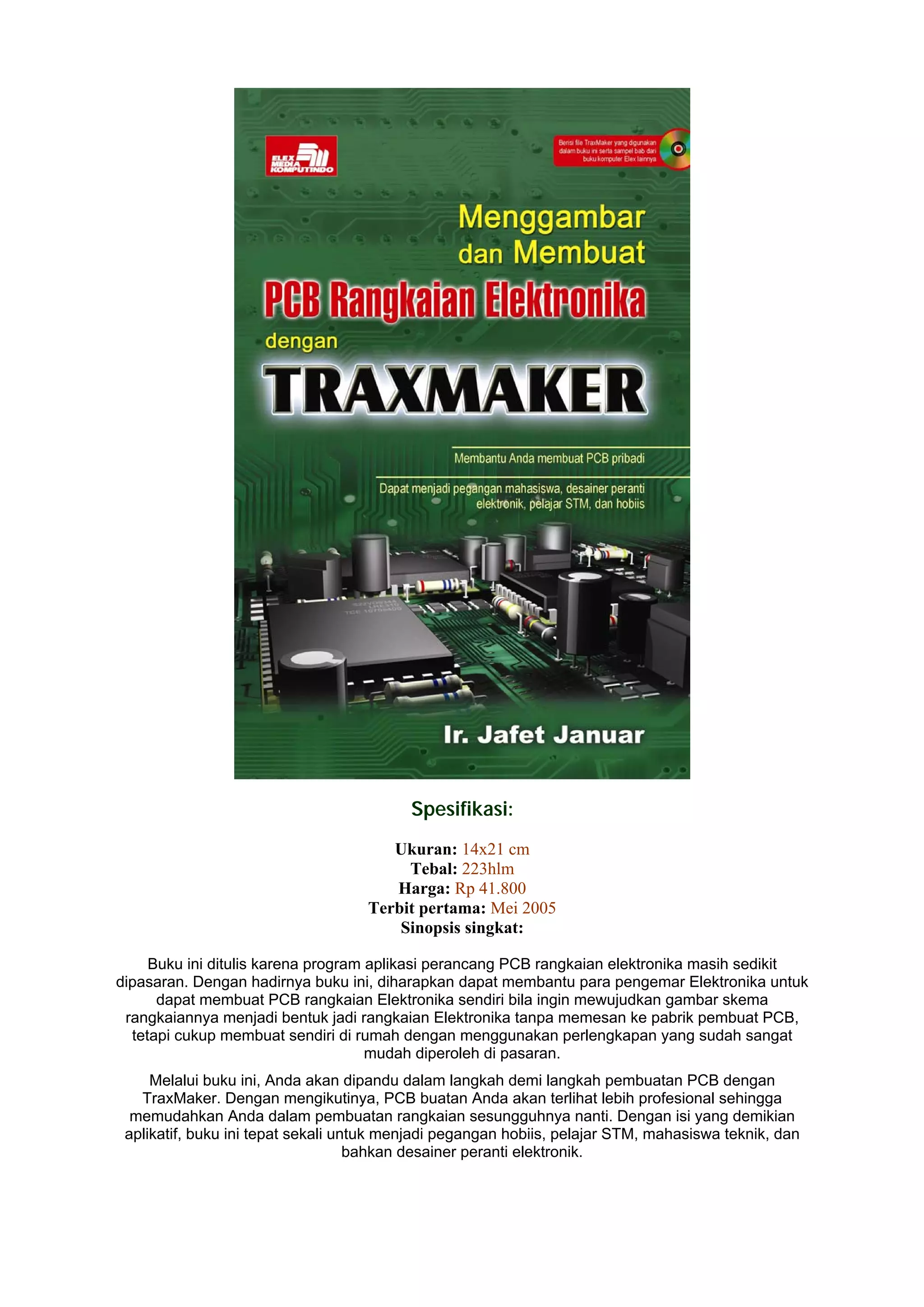 Menggambar dan membuat pcb rangkaian elektronika dengan trax maker | PDF