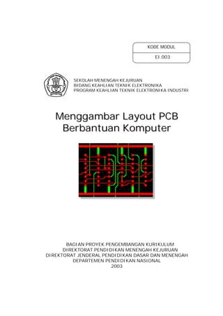 Menggambar layout pcb_berbantuan_komputer | PDF