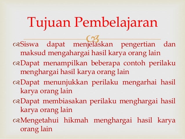 Menghargai Hasil Karya Orang Lain