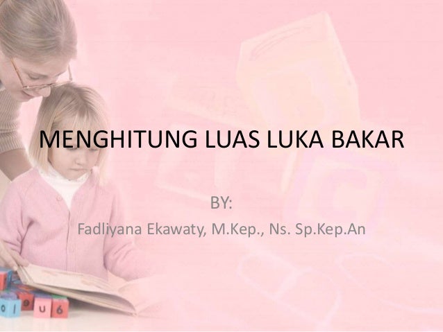 Menghitung luas luka bakar