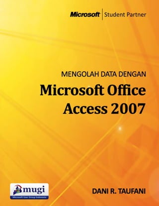 Microsoft Office Access 07
 