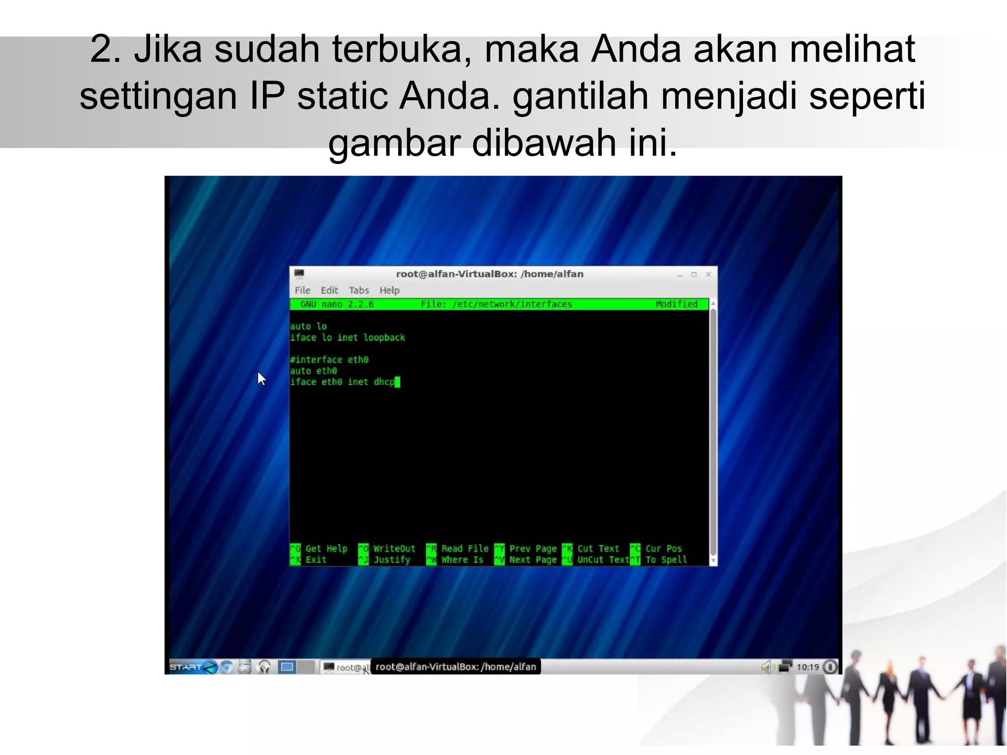 2. Jika sudah terbuka, maka Anda akan melihat
settingan IP static Anda. gantilah menjadi seperti
gambar dibawah ini.
 