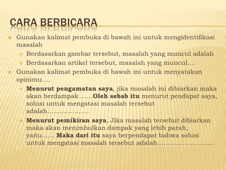 Mengungkapkan pendapat tentang perusakan lingkungan