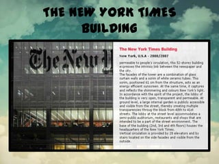 THE NEW YORK TIMES
BUILDING
 
