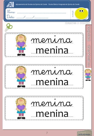 Agrupamento de Escolas da Quinta do Conde – Escola Básica Integrada da Quinta do Conde
Avaliação
Nome: ___________________________________
Data: _____/_____/__________
7
 