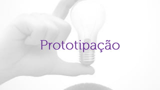 Dinâmica Meninas Digitais: Prototipando soluções para uma vida melhor