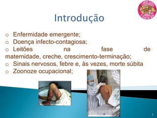 IntroduçãoEnfermidade emergente;