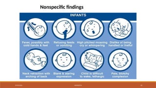 09/03/2024 MENINGITIS 31
Nonspecific findings
 