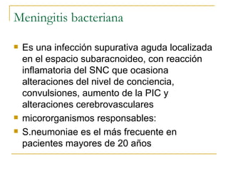 Meningitis bacteriana ,[object Object],[object Object],[object Object]