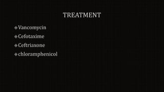 Meningitis, encephalitis, seizure disorder, epilepsy