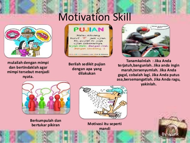 Meningkatkan performance dan motivation skill