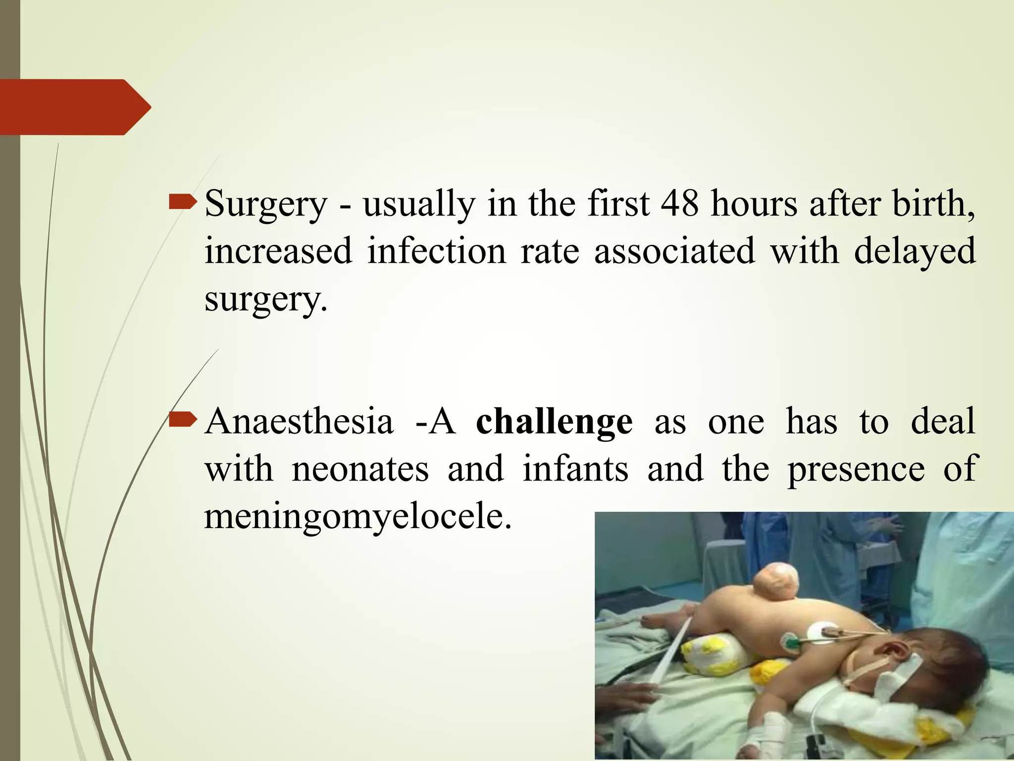 anaesthetic management of Meningomyelocele and its Surgical excision | PPTX