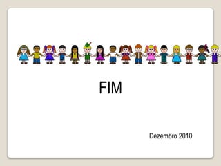 FIMDezembro 2010